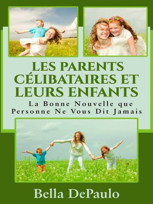 cover image of Les Parents Célibataires et Leurs Enfants